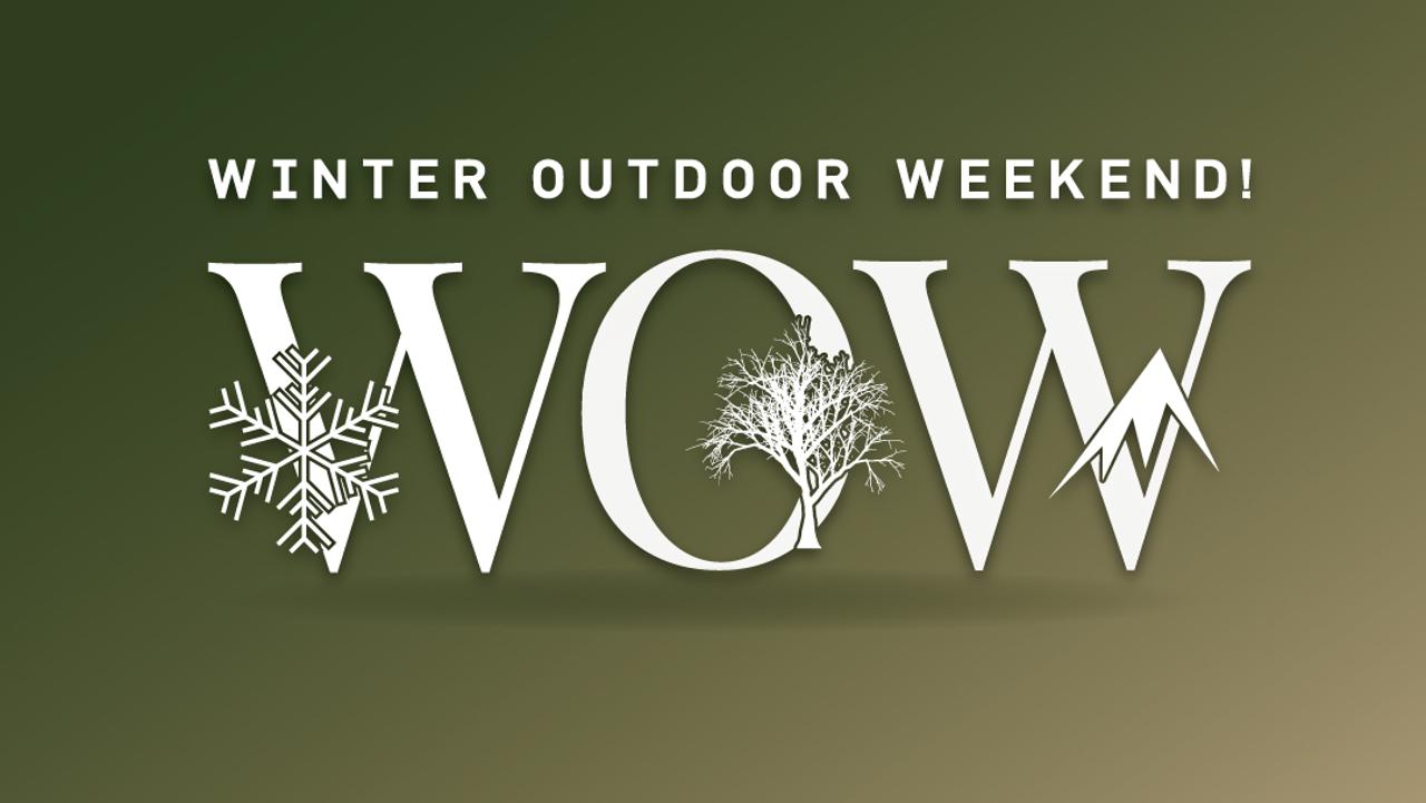 WINTER OUTDOOR WEEKEND